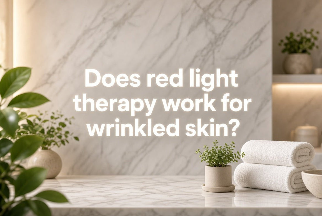Does Red Light Therapy Work for Wrinkled Skin?
