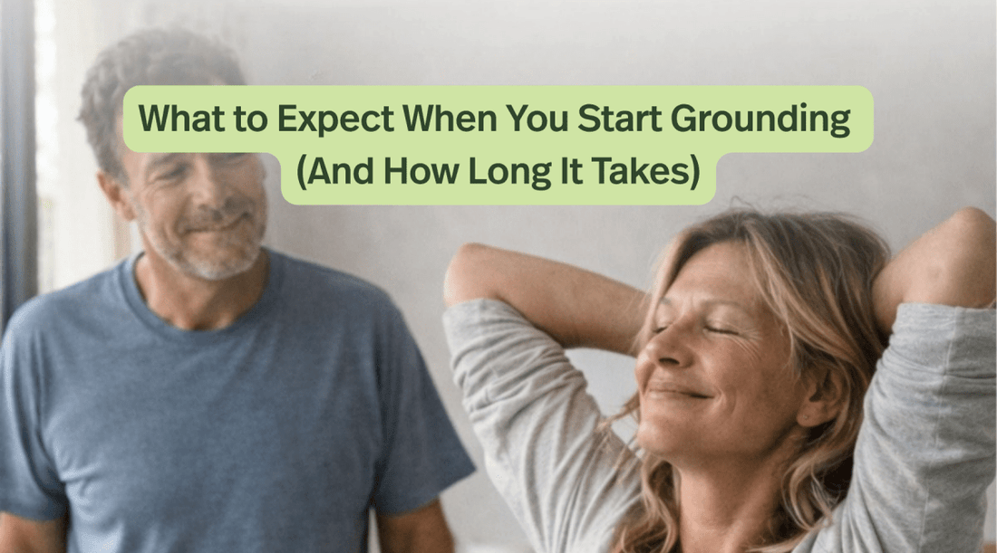 How long does it take to feel the benefits of a grounding mat, and what should it feel like? - GroundedKiwi.nz