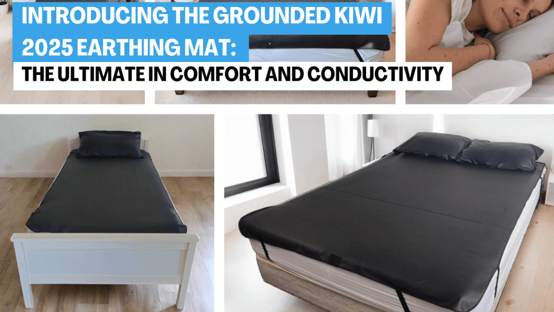 Introducing the Grounded Kiwi 2025 Earthing Mat: The Ultimate in Comfort and Conductivity - GroundedKiwi.nz